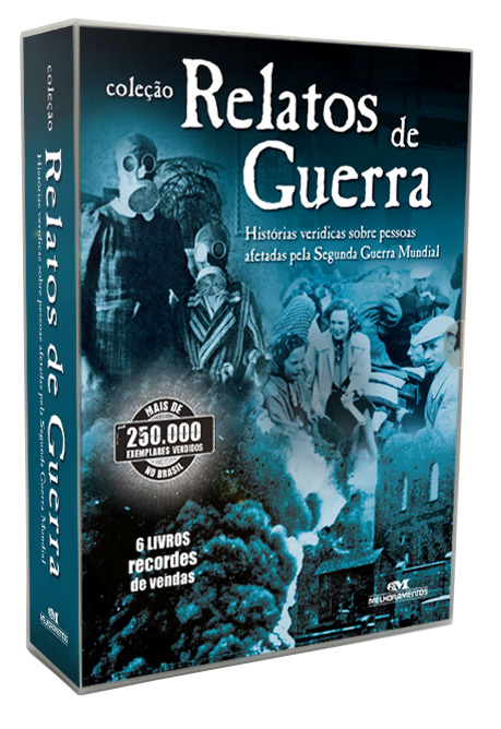 Coleção Relatos De Guerra Histórias Verídicas Sobre Pessoas Afetadas Pela Segunda Guerra Mundial-..