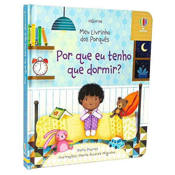 Por Que Eu Tenho Que Dormir?