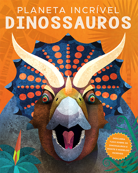 Planeta Incrível: Dinossauros