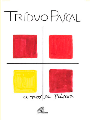Tríduo Pascal A Nossa Páscoa-..