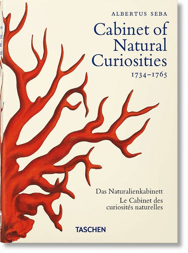 Seba. Cabinet Of Natural Curiosities. 40Th Ed.