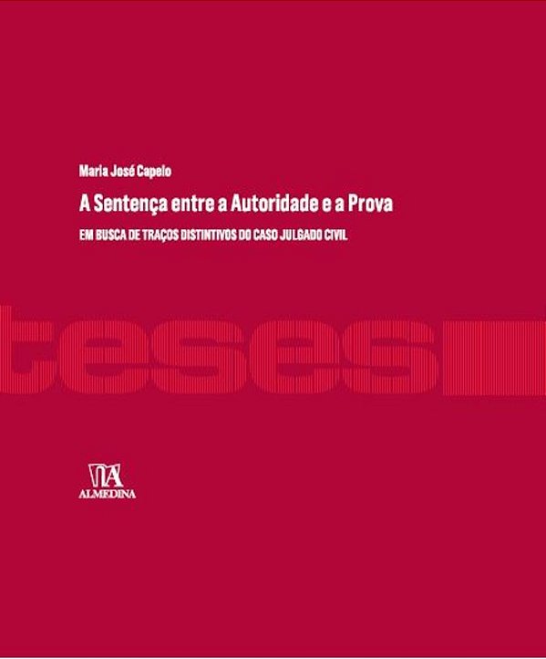 A Sentença Entre A Autoridade E A Prova
