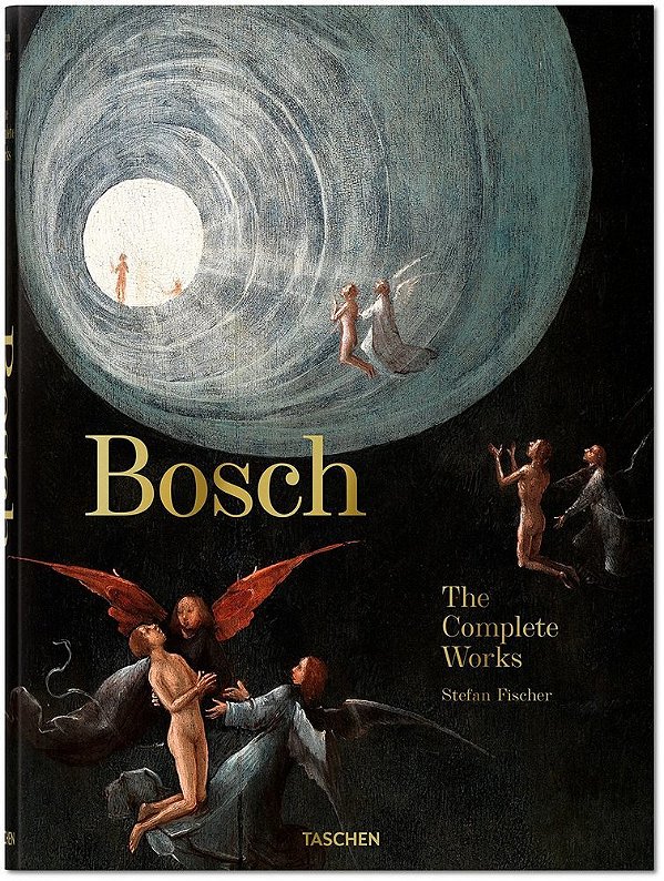 Bosch. The Complete Works