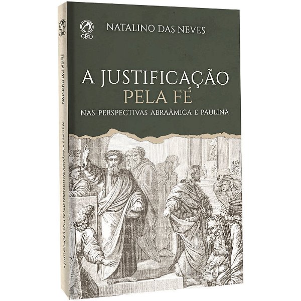 A Justificação Pela Fé Nas Perspectivas Abraâmica E Paulina