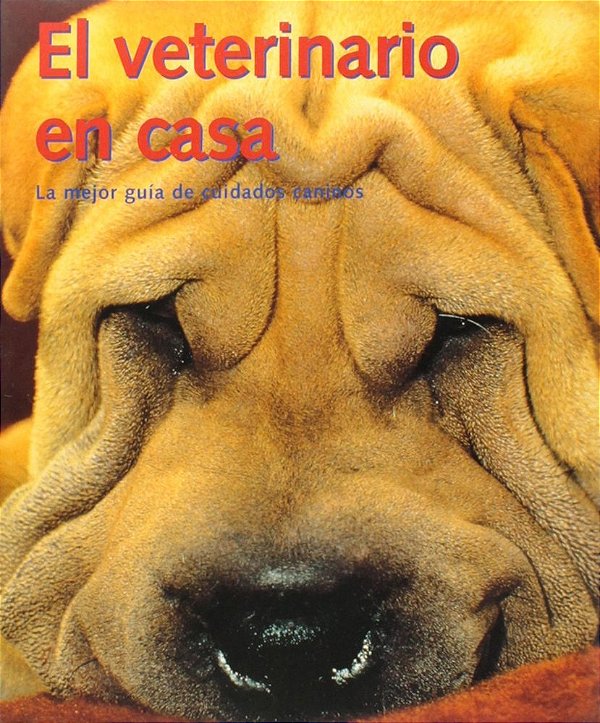 El Veterinario En Casa
