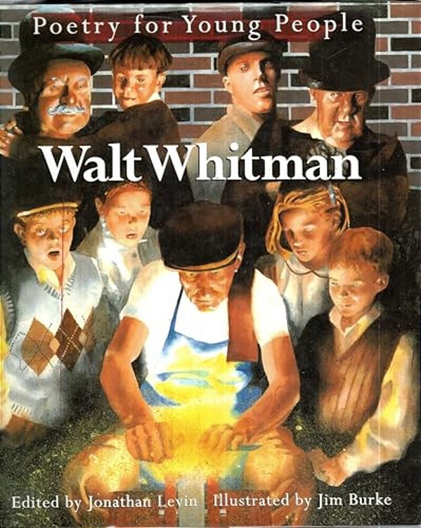 Poetry For Young People: Walt Whitman-..