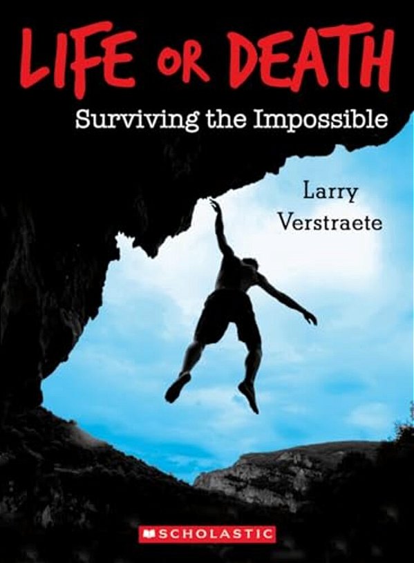 Life Or Death: Surviving The Impossible-..