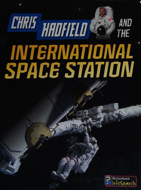 Chris Hadfield And The International Space Station-..