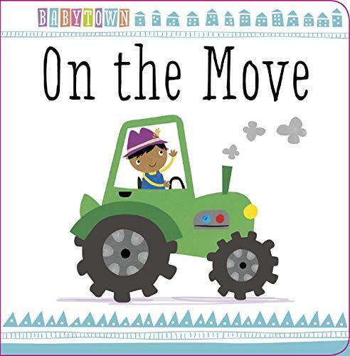 On The Move - Babytown-..