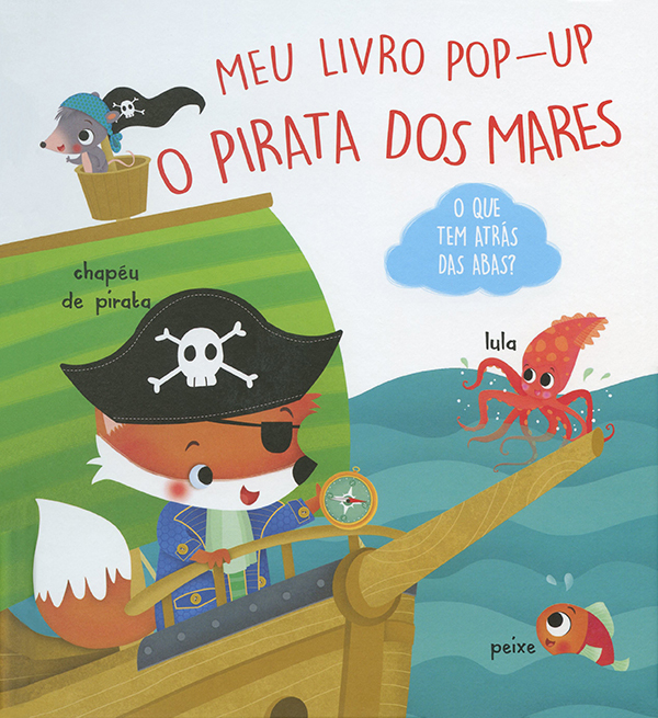 O Pirata Dos Mares: Meu Livro Pop-Up