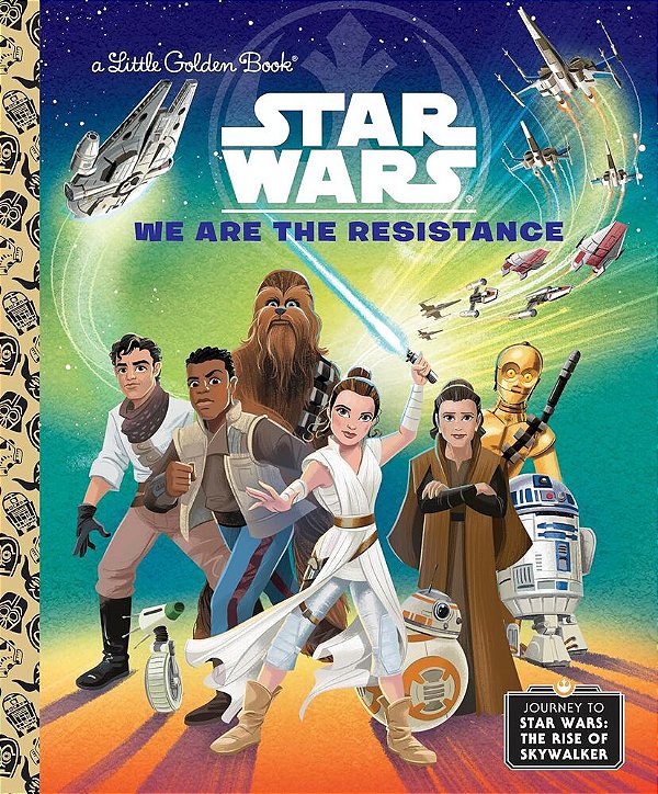We Are The Resistance - Little Golden Book - Star Wars-..