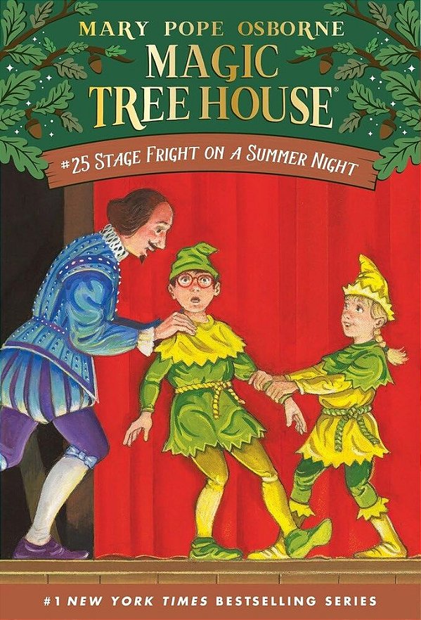 Stage Fright On A Summer Night - Magic Tree House #25..-