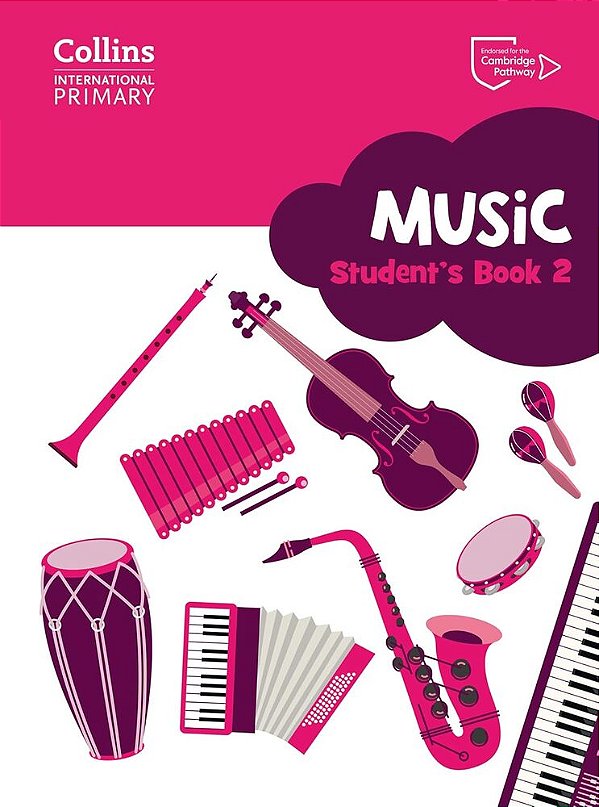 Collins International Primary Music 2 - Cambridge Primary - Student's Book-..