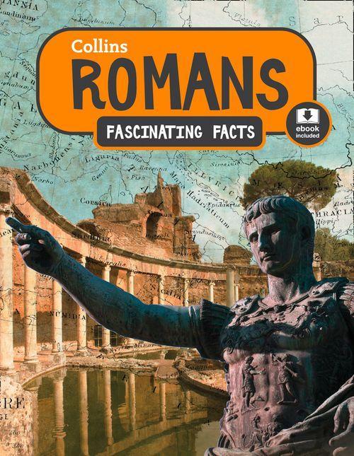 Romans - Collins Fascinating Facts-..