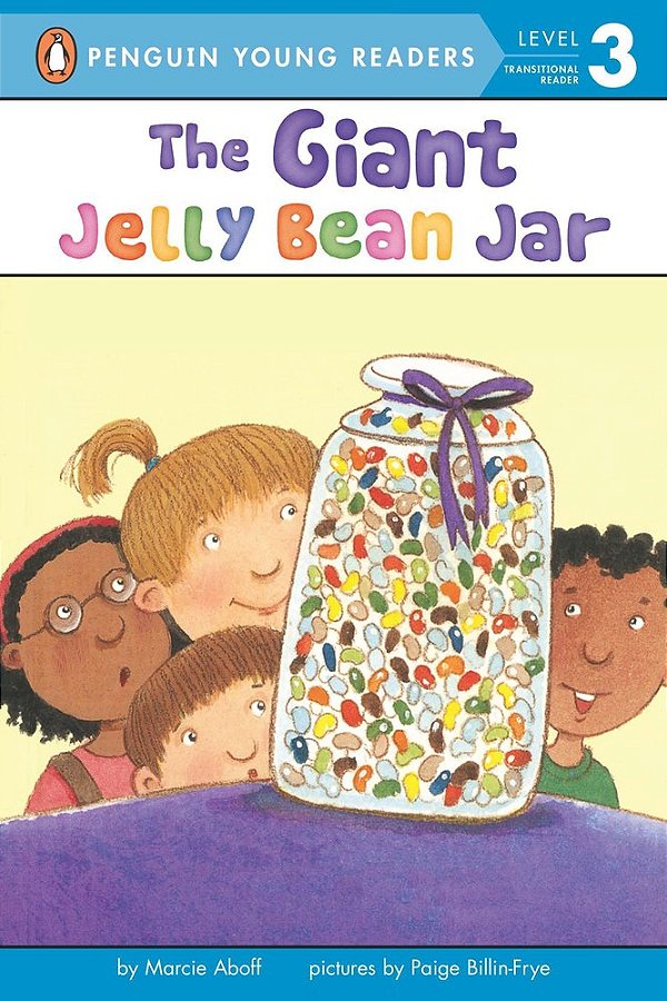 The Giant Jellybean Jar - Penguin Young Readers - Level 3 - Book-..