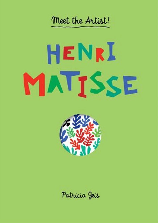 Henri Matisse: Meet The Artist-..