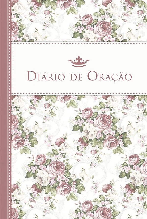 Tudo Para Ele - Diário De Oração-..