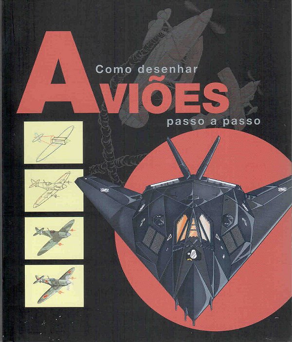 Como Desenhar Aviões - Passo A Passo