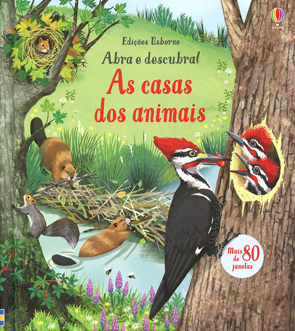 Casas Dos Animais, As: Abra E Descubra!