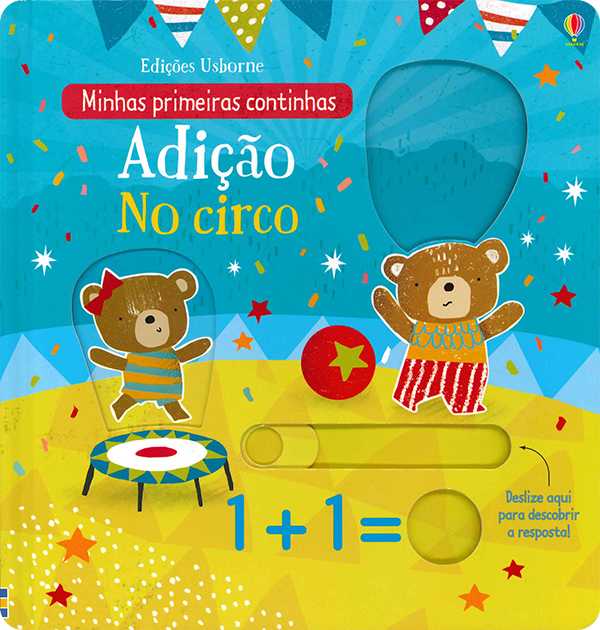 Adição No Circo: Minhas Primeiras Continhas-..