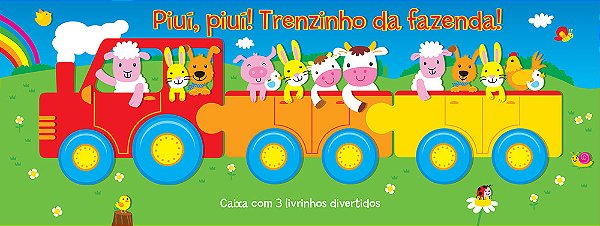 Trenzinho Da Fazenda!: Piuí, Piuí!