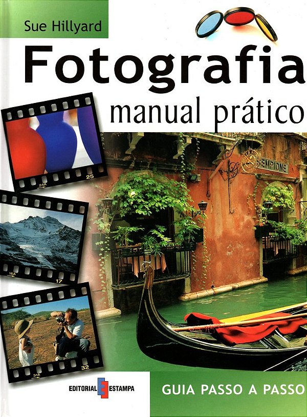 Fotografia - Manual Prático