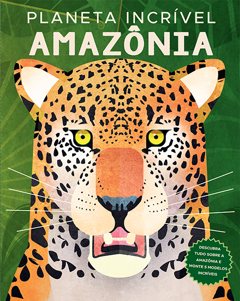 Planeta Incrível: Amazônia
