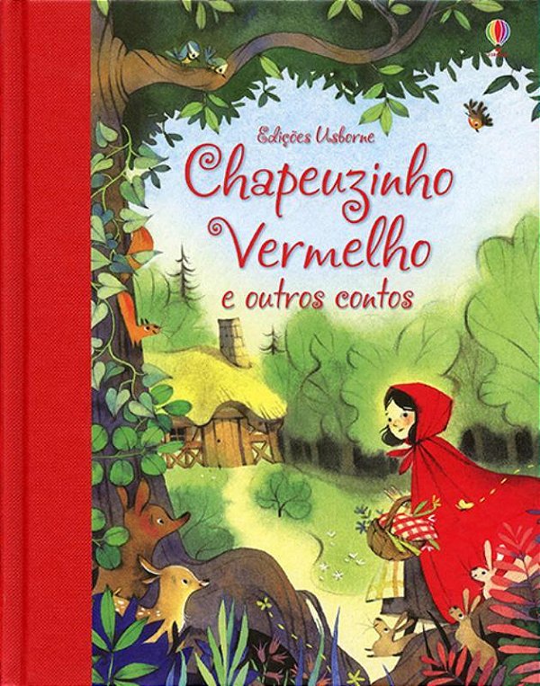 Chapeuzinho Vermelho E Outros Contos