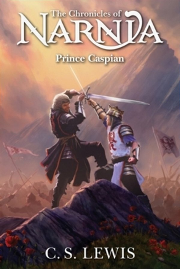 The Chronicles Of Narnia - Prince Caspian: The Return To Narnia - Vol 4-..