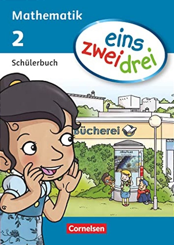 Eins-Zwei-drei Mathematik-Lehrwerk 2 - Klasse-..