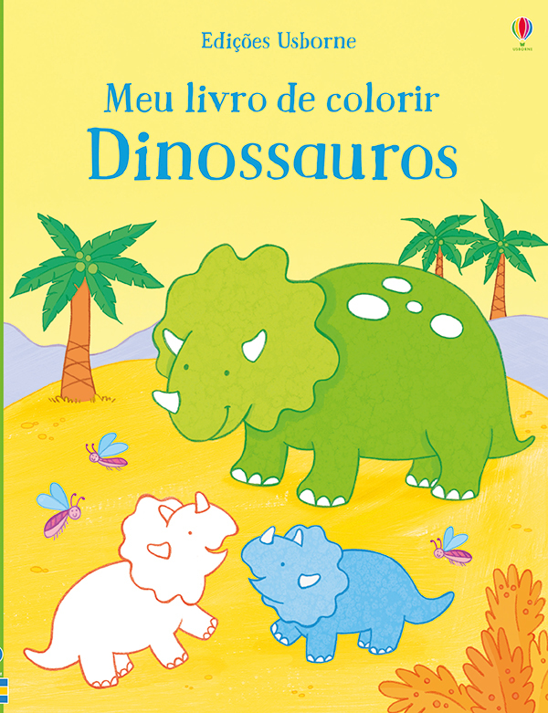 Meu Livro De Colorir: Dinossauros