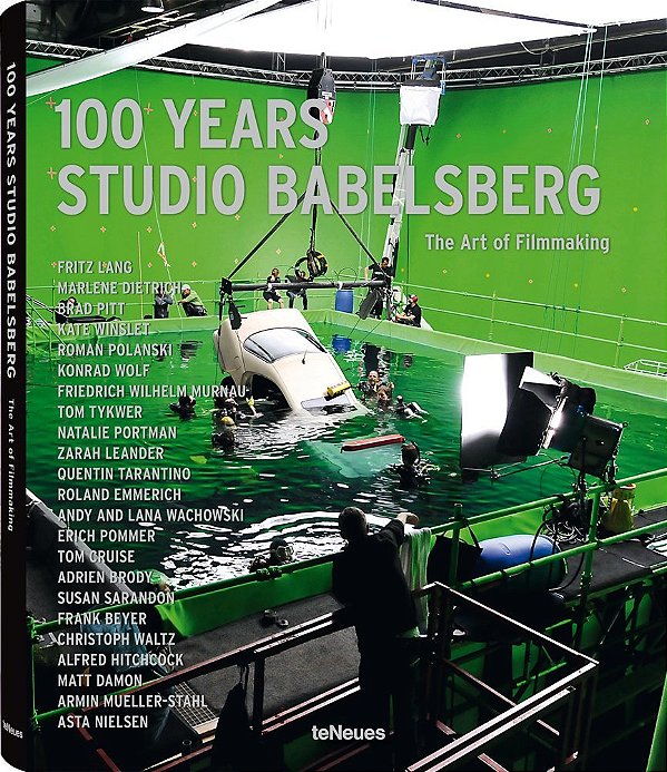 100 Years Studio Babelsberg The Art Of Filmmaking