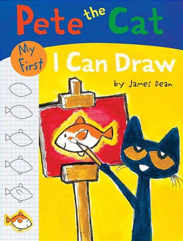 Pete The Cat - My First I Can Draw..-