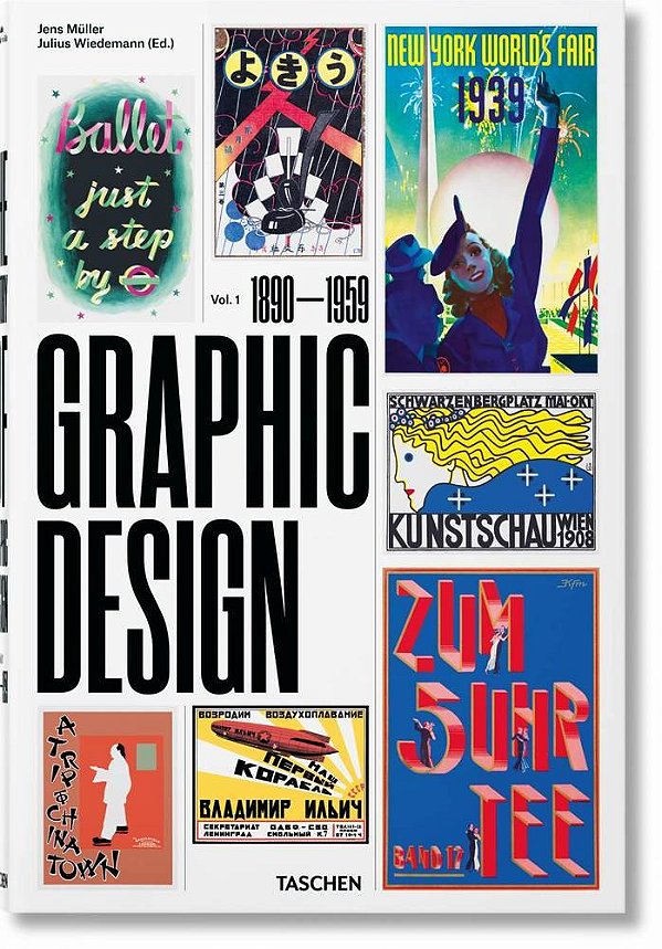 The History Of Graphic Design. Vol. 1. 1890–1959