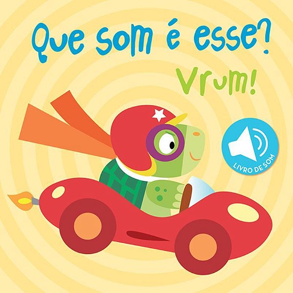 Vrum!: Que Som É Esse?