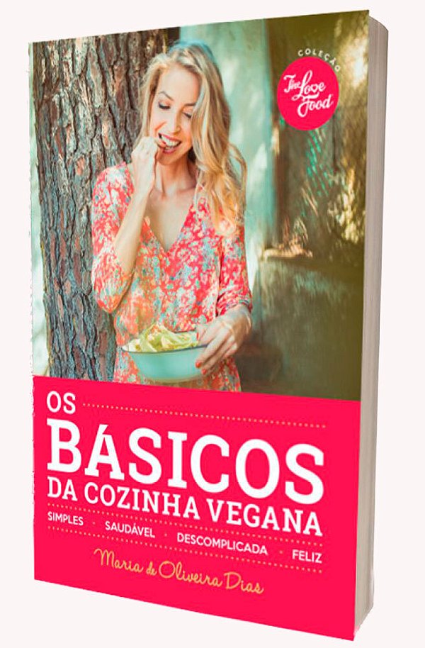 Os Básicos Da Cozinha Vegana