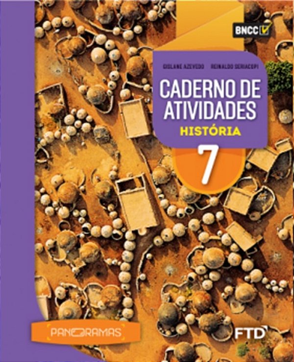 Panoramas - Caderno De Atividades Historia - 7° Ano- Aluno