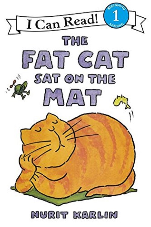 The Fat Cat Sat On The Mat (I Can Read Book 1)-..