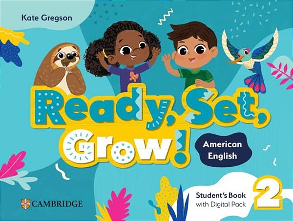 Ready, Set, Grow! 2 - American English - Student's Book With Digital Pack