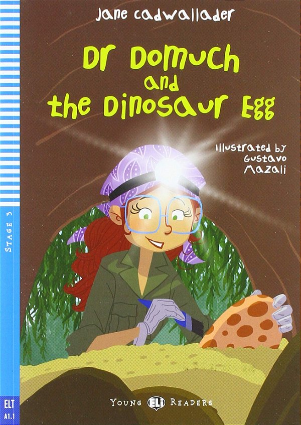 Dr Domuch And The Dinosaur Egg - Hub Young Readers - Stage 3 - Book With Audio Download