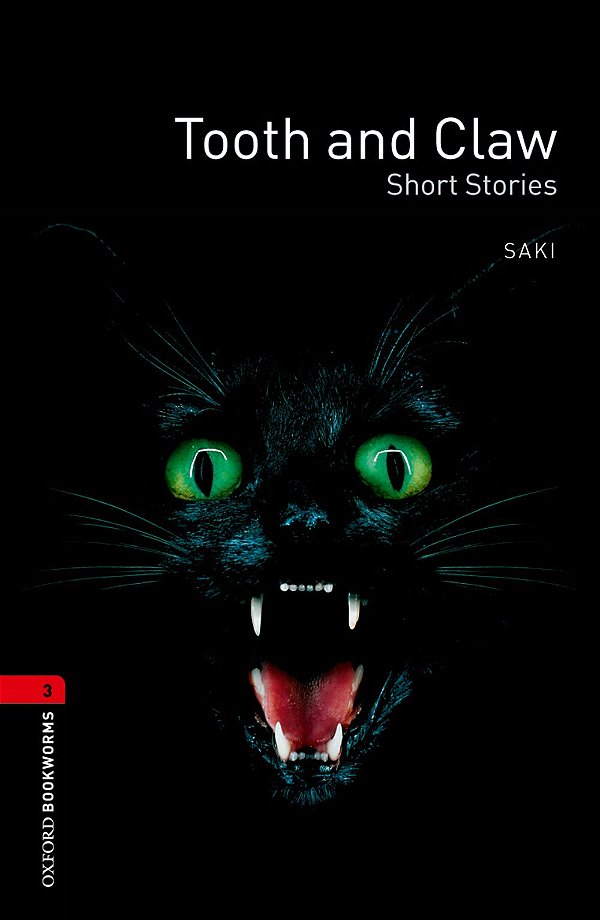 Tooth And Claw - Oxford Bookworms Library - Level 3 - Third Edition