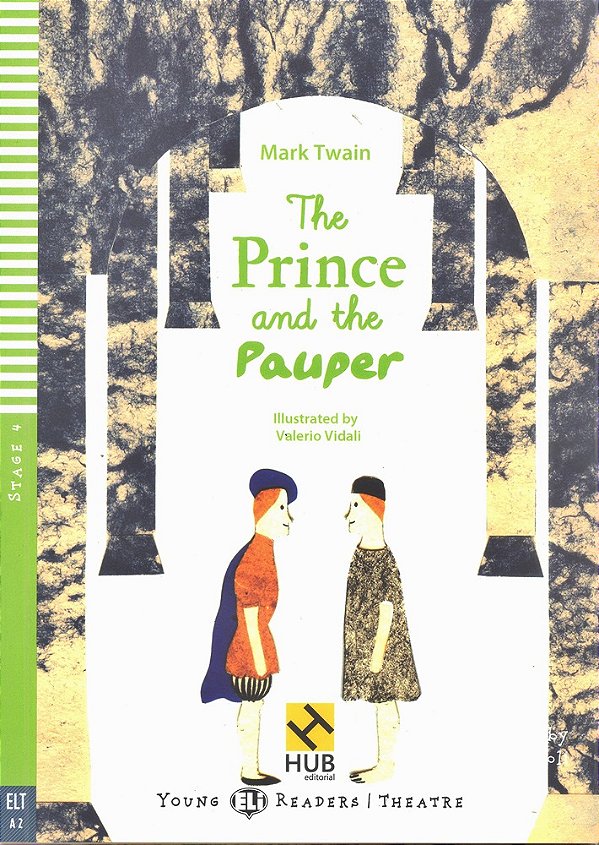 The Prince And The Pauper - Hub Young Readers - Stage 4 - Book With Audio CD