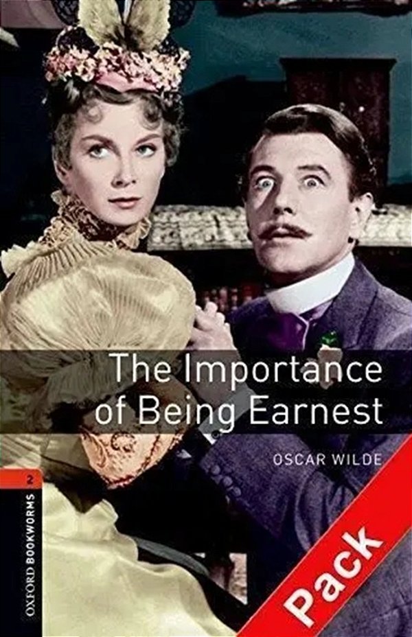 The Importance Of Being Earnest - Oxford Bookworms Library Play - Level 2 - Book W/Audio CD - 2ND Ed