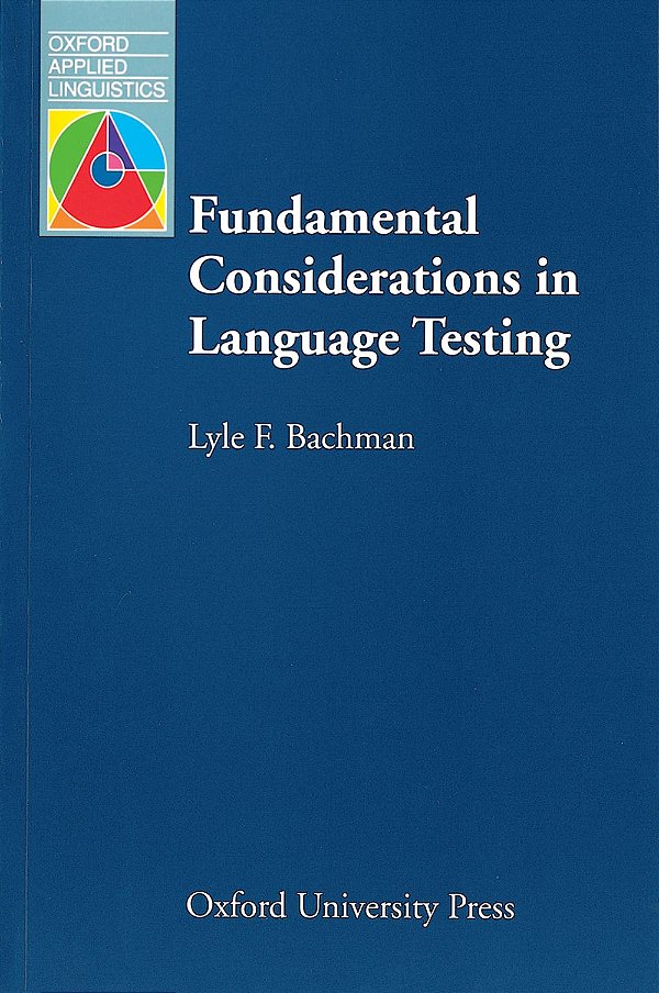 Fundamental Considerations Language Testing - Oxford Applied Linguistics