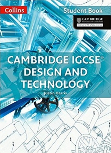 Collins Cambridge Igcse Design And Technology - Student's Book-..
