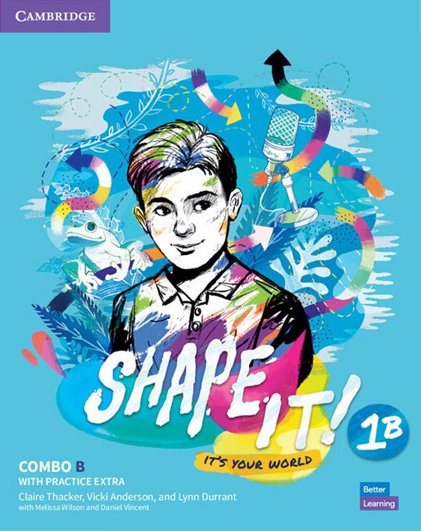 Shape It! 1B - Student's Book And Workbook With Practice Extra