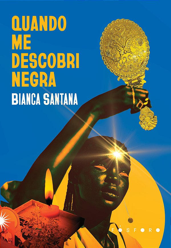 Quando Me Descobri Negra