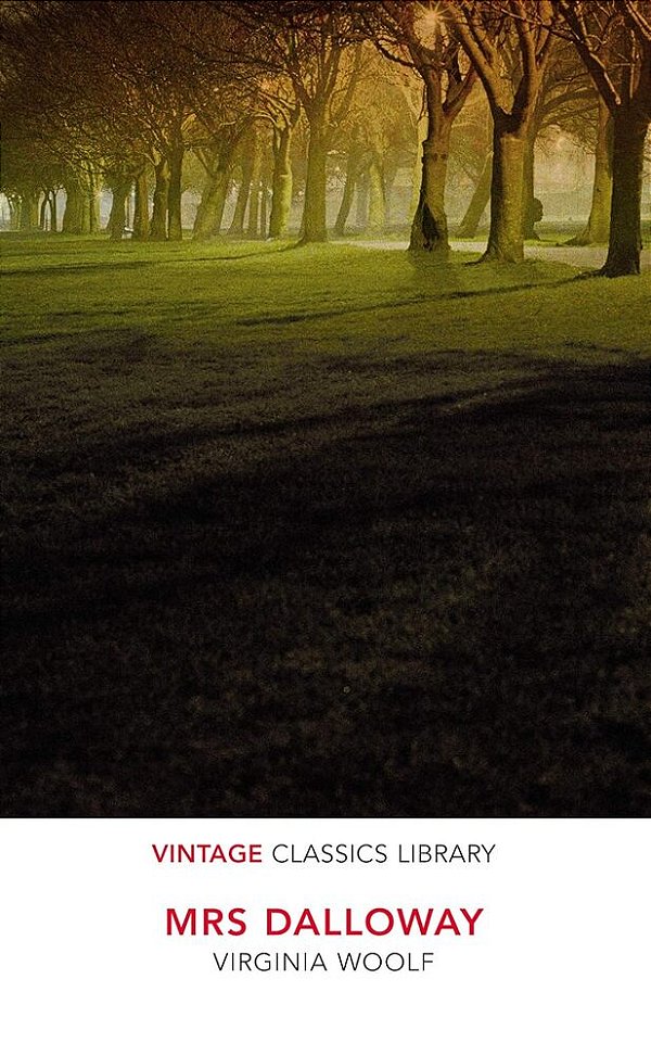 Mrs Dalloway - Vintage Classics Library