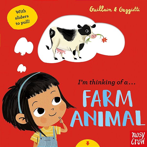 I'm Thinking Of A Farm Animal - Book With Sliders To Pull!