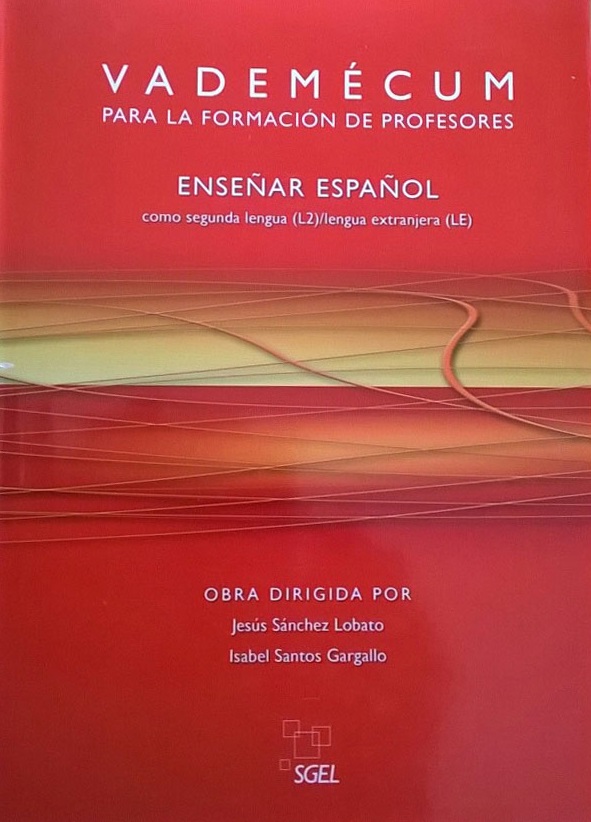 Vademécum Para La Formación De Profesores - Enseñar Español Como Segunda Lengua-..
